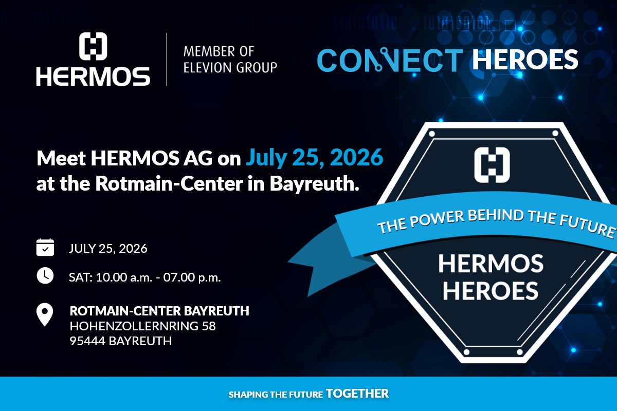 Meet HERMOS AG Life in Bayreuth on July 25, 2026.